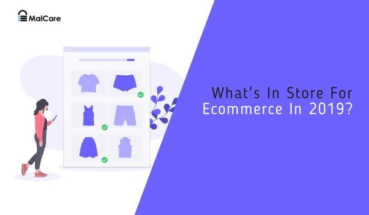 Ecommerce in 2019: latest trends in the wordpress ecosystem