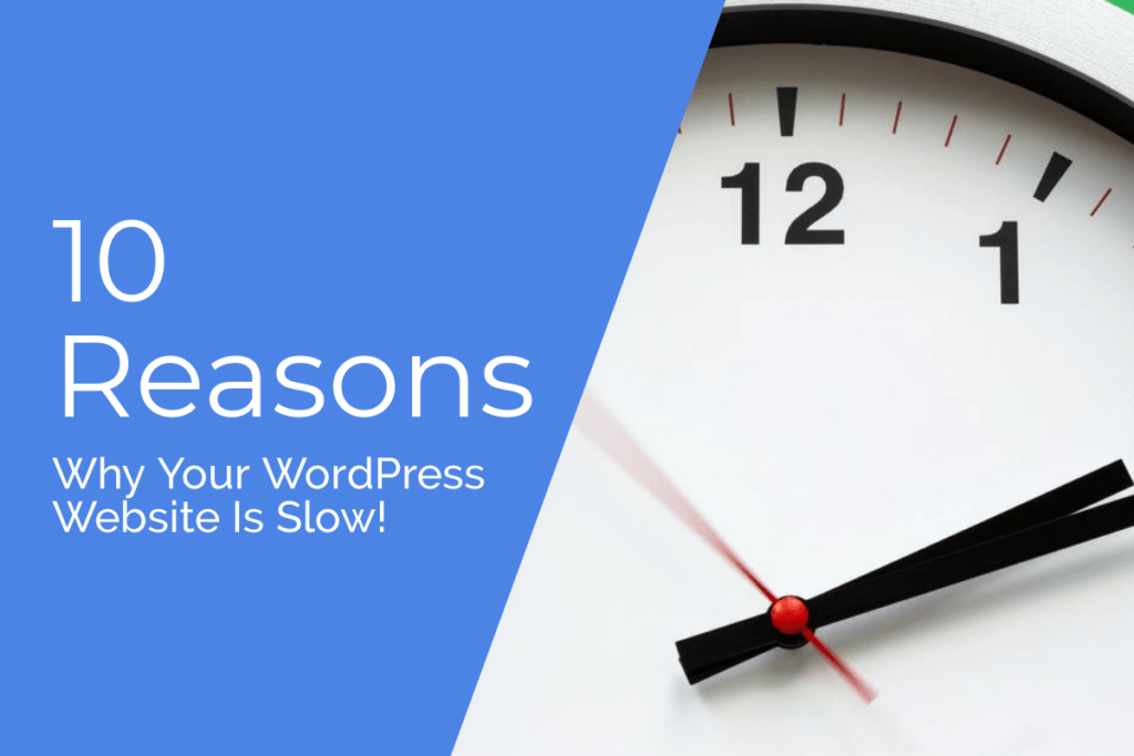 10 reasons why your website is slow