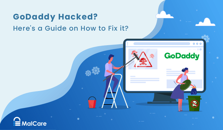 How to fix GoDaddy Malware issues on your WordPress site?