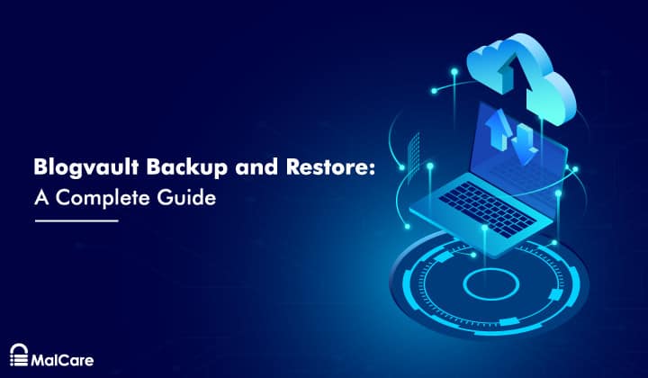 BlogVault backup and restore