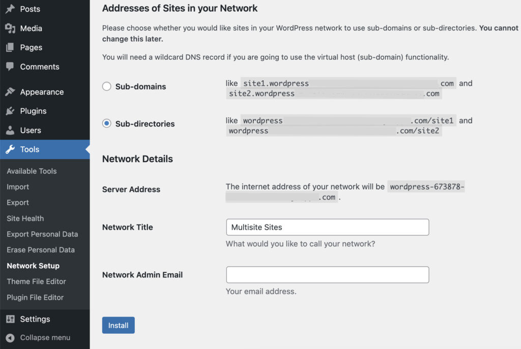 Tools --> Network Setup in WordPress Multisite