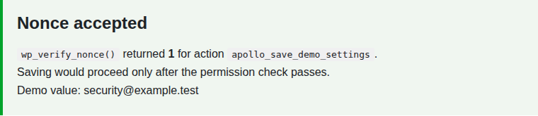 Successful wp_verify_nonce result for the expected action